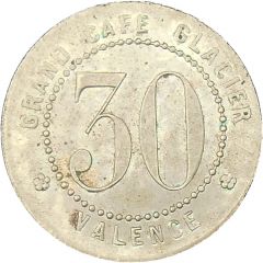30 Centimes - Grand Café Glacier - Valence