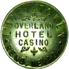 Token - Overland Hotel Casino Reno, Nevada