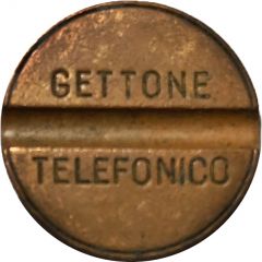 Telephone Token - Gettone Telefonico Without mintmark - Without date