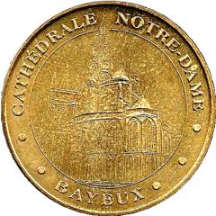 Monnaie de Paris Tourist Token - Bayeux Cathédrale Notre-Dame