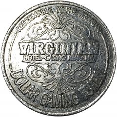 1 Dollar Gaming Token - Virginian Hotel Casino Reno, Nevada