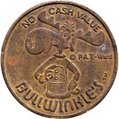 Token - Bullwinkle`s Santa Clara, California