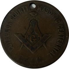 Token -Cuyahoga County Masonic Centennial Cleveland, Ohio