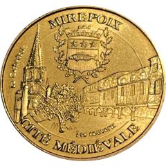 Monnaie de Paris Tourist Token - Mirepoix Cité Médiévale - La cathédrale and les couverts