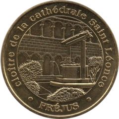 Monnaie de Paris Tourist Token - Fréjus Cloître de la cathédale Saint Léonce