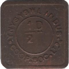 1/2 Penny - Ynysybwl Indus. Co-Op. Soc. Ltd. Ynysybwl, Mid Glamorgan, Wales