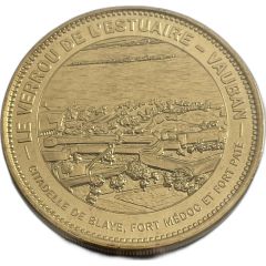 Le verrou de l`estuaire - Vauban - Blaye