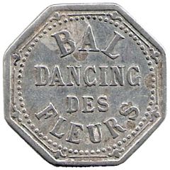 25 Centimes - Bal Dancing des Fleurs Paris