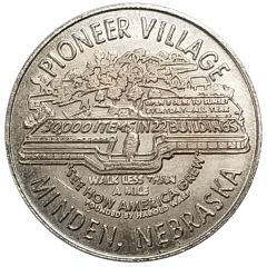 Token - Pioneer Village Minden, Nebraska