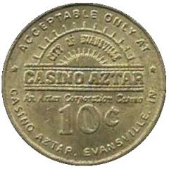 10 Cent Gaming Token - Casino Aztar Evansville, Indiana