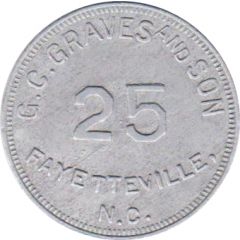 25 Cents - G.C. Graves and Son Fayetteville, North Carolina