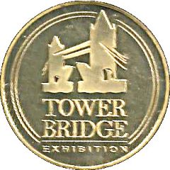 Token - London Tower Bridge Exhibition