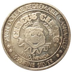 7 Dollars - Circus Circus Hotel Casino Reno, Nevada