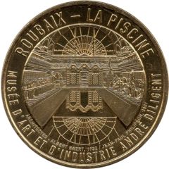 Monnaie de Paris Tourist Token - Roubaix La Piscine – Musée d’art et d’industrie André Diligent