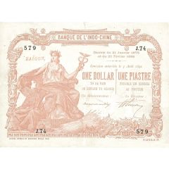 1 Dollar / 1 Piastre - Saigon