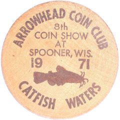 Wooden Nickel - Arrowhead Coin Club - 8th Coin Show Spooner, Wisconsin