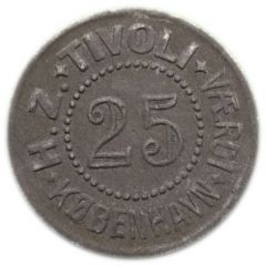 25 Øre - H.Z. Tivoli Copenhagen