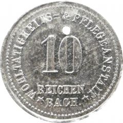 10 Pfennig - Reichenbach Wohltätigkeits and Pflegeanstalt