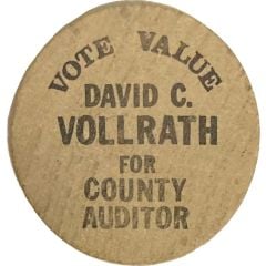 Wooden Nickel - David C. Vollrath for County Auditor St. Joseph, Michigan