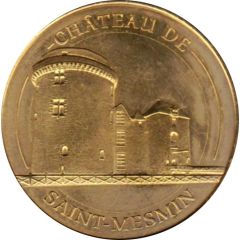 Jeton Touristique - Monnaie de Paris - Château de Saint -Mesmin