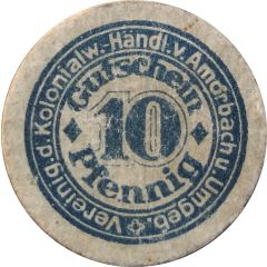 10 Pfennig Vereinigung der Kolonialwaren-Händler von Amorbach und Umgebung